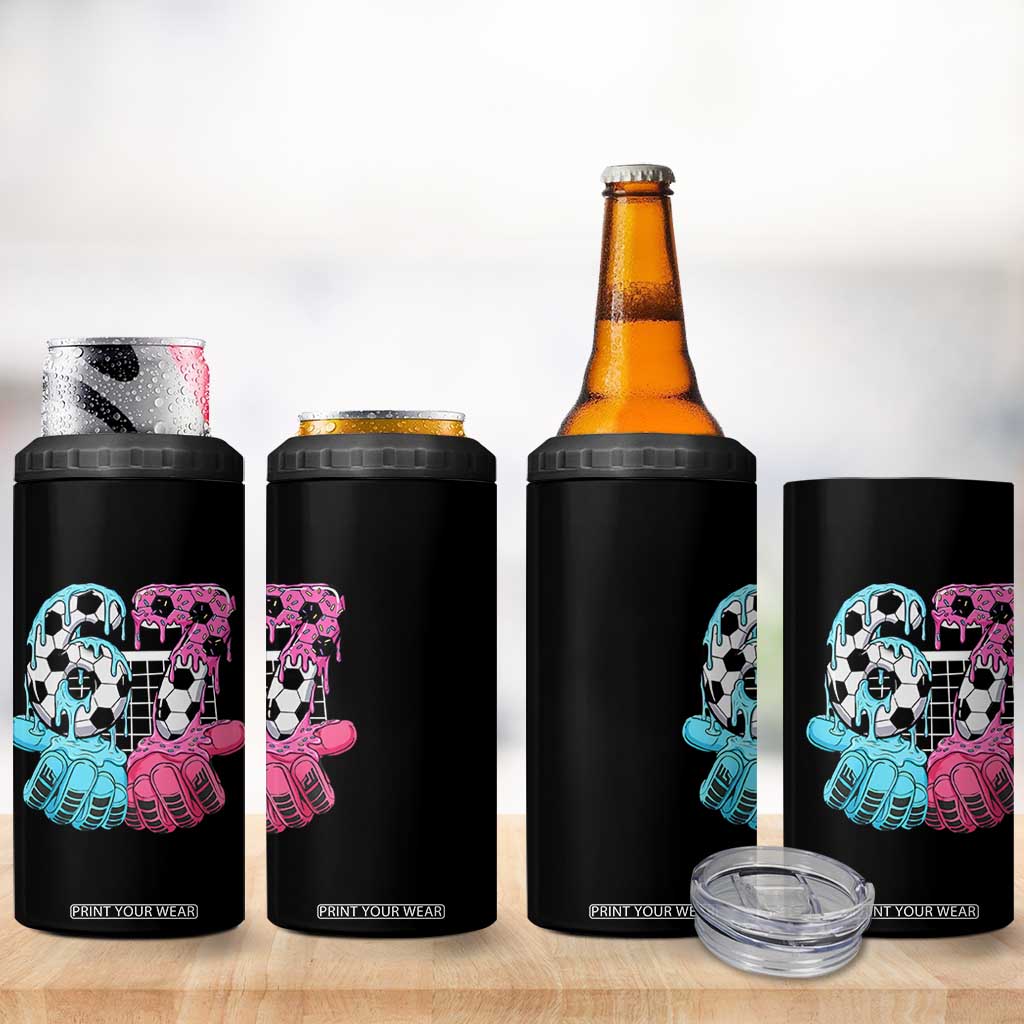 Drip Soccer Six Seven Meme 4 in 1 Can Cooler Tumbler Funny Gen Alpha Slang TS12 Print Your Wear