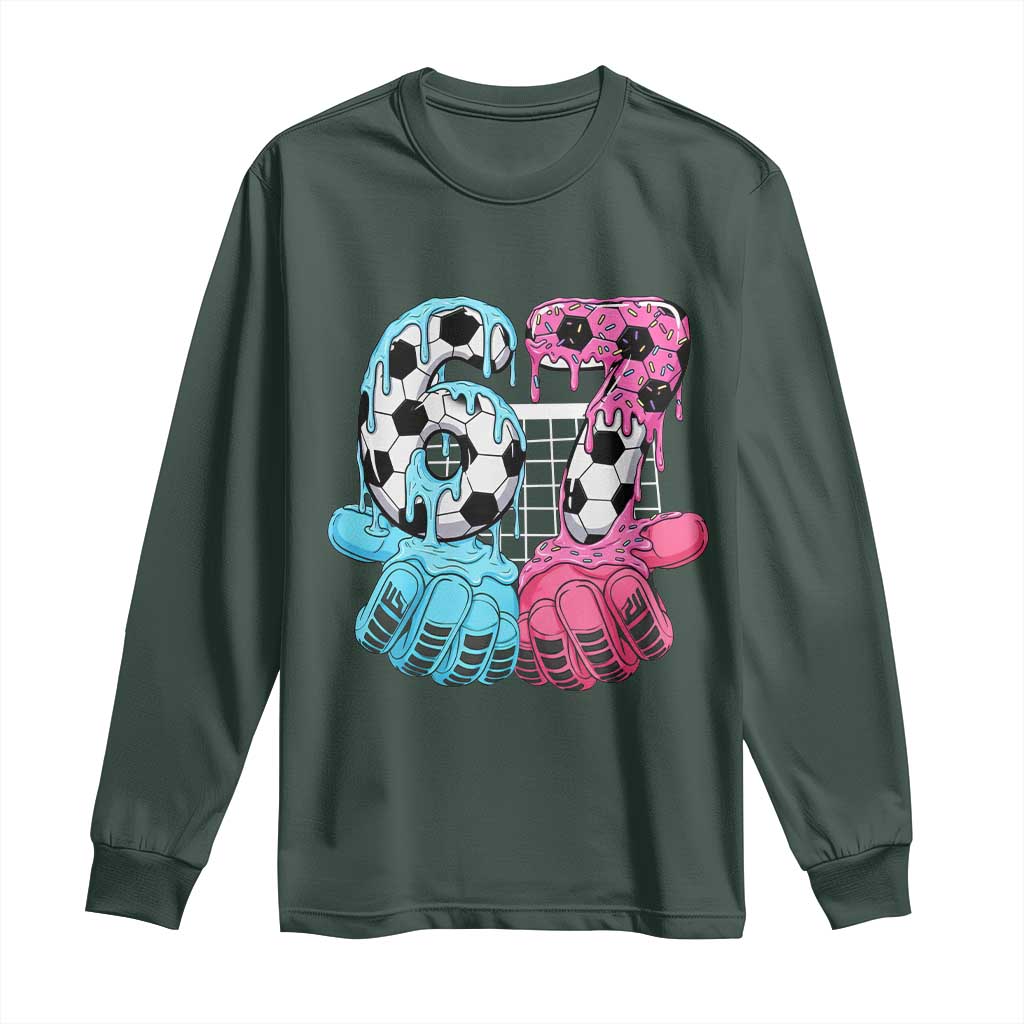 Drip Soccer Six Seven Meme Long Sleeve Shirt Funny Gen Alpha Slang TS12 Dark Forest Green Print Your Wear