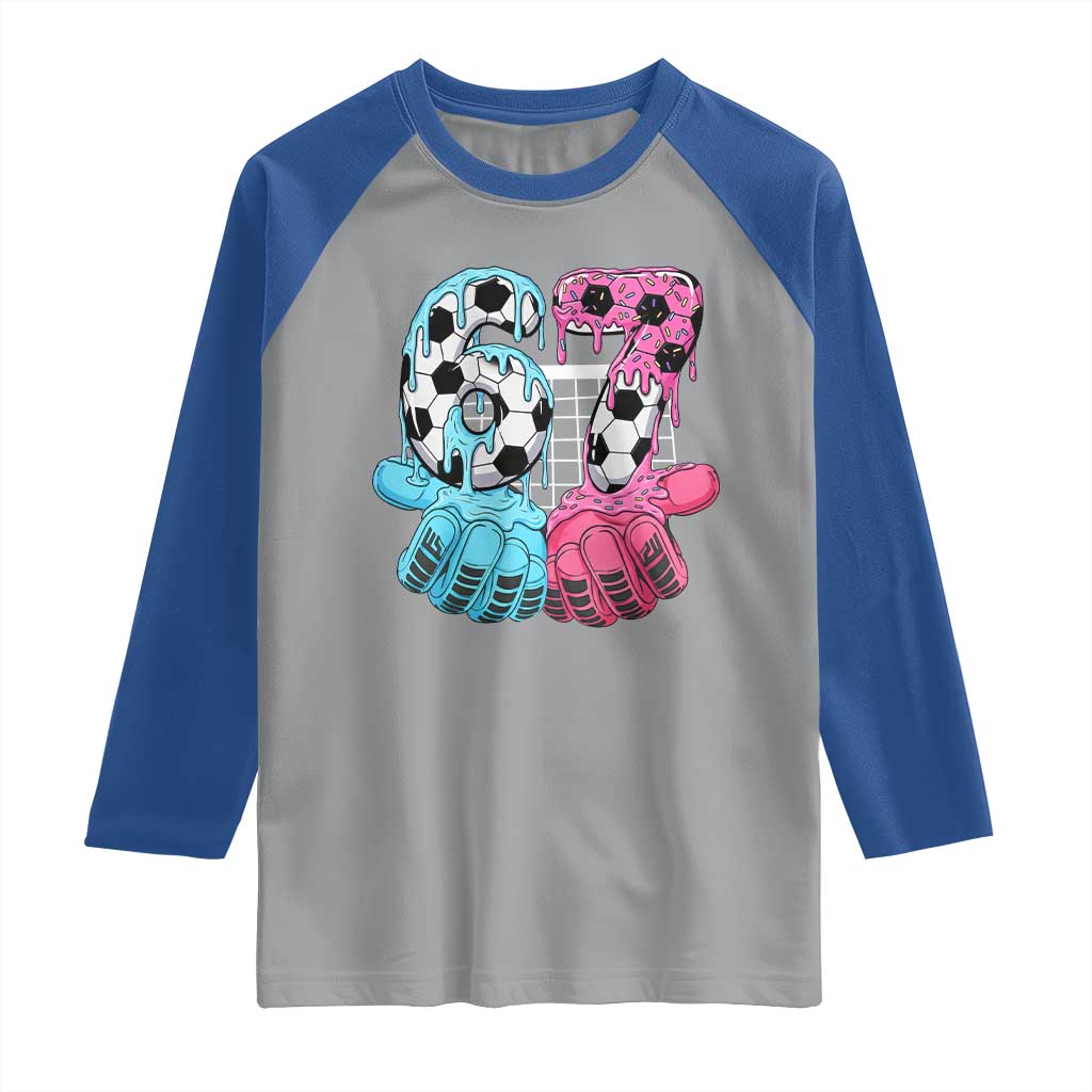 Drip Soccer Six Seven Meme Raglan Shirt Funny Gen Alpha Slang TS12 Sport Gray Royal Print Your Wear