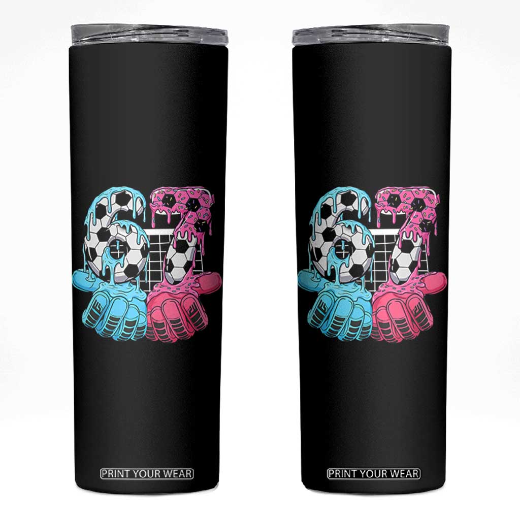 Drip Soccer Six Seven Meme Skinny Tumbler Funny Gen Alpha Slang TS12 Black Print Your Wear