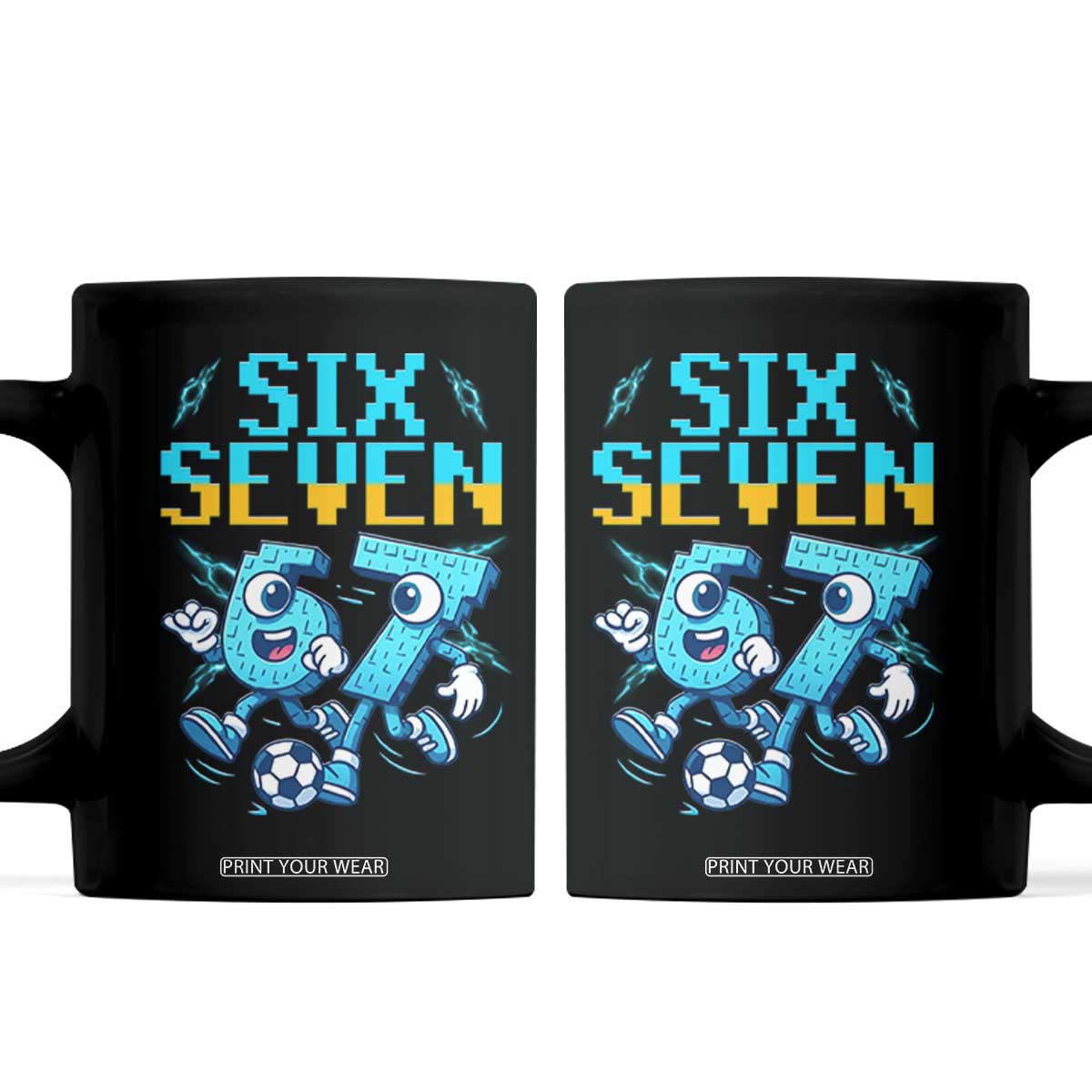 Funny Six Seven Pixel Playing Soccer Coffee Mug Gen Z Alpha Gift TS12 Black Print Your Wear