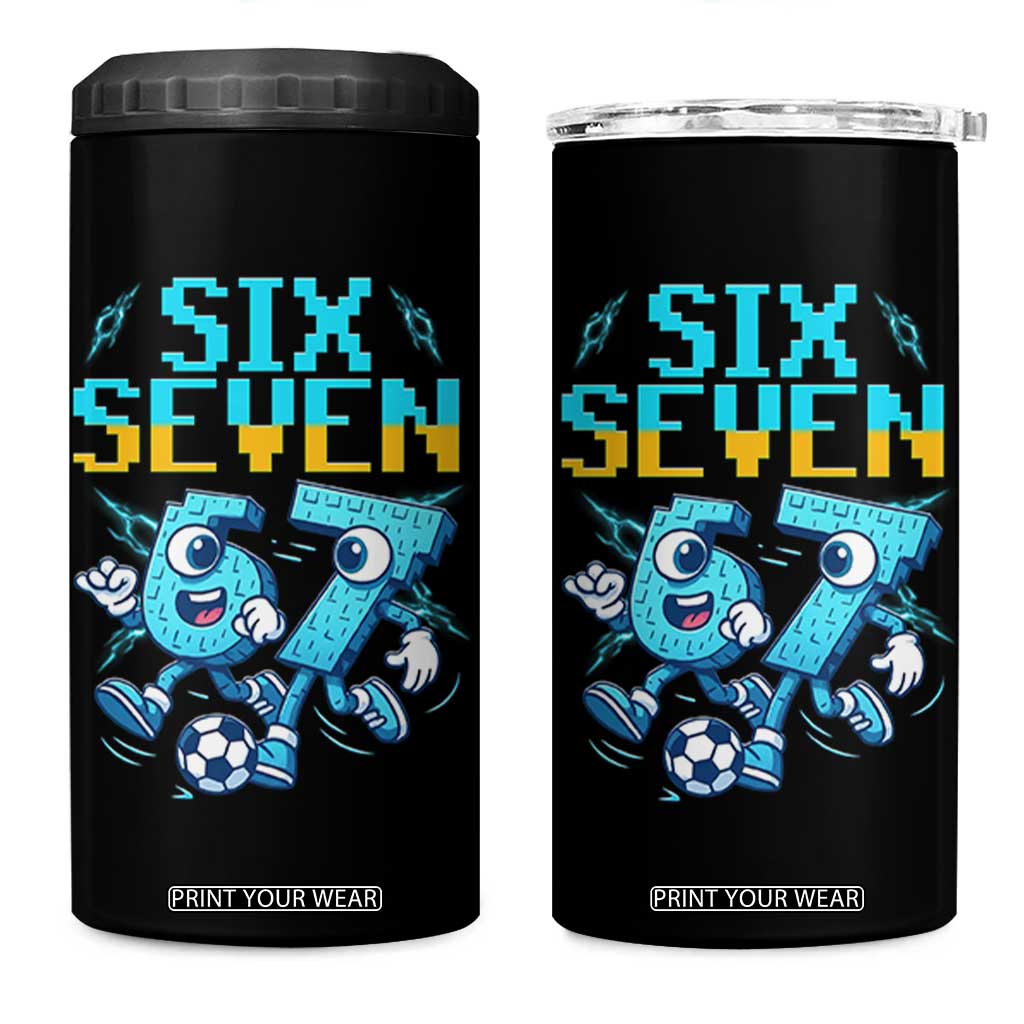 Funny Six Seven Pixel Playing Soccer 4 in 1 Can Cooler Tumbler Gen Z Alpha Gift TS12 One Size: 16 oz Black Print Your Wear