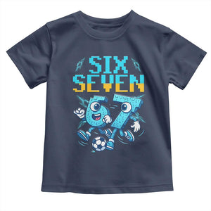 Funny Six Seven Pixel Playing Soccer Toddler T Shirt Gen Z Alpha Gift TS12 Navy Print Your Wear
