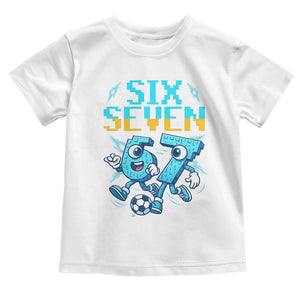 Funny Six Seven Pixel Playing Soccer Toddler T Shirt Gen Z Alpha Gift TS12 White Print Your Wear