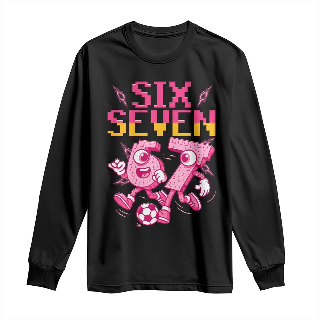 Funny Gen Z Alpha Gift Long Sleeve Shirt Six Seven Meme Soccer Lover TS12 Black Print Your Wear