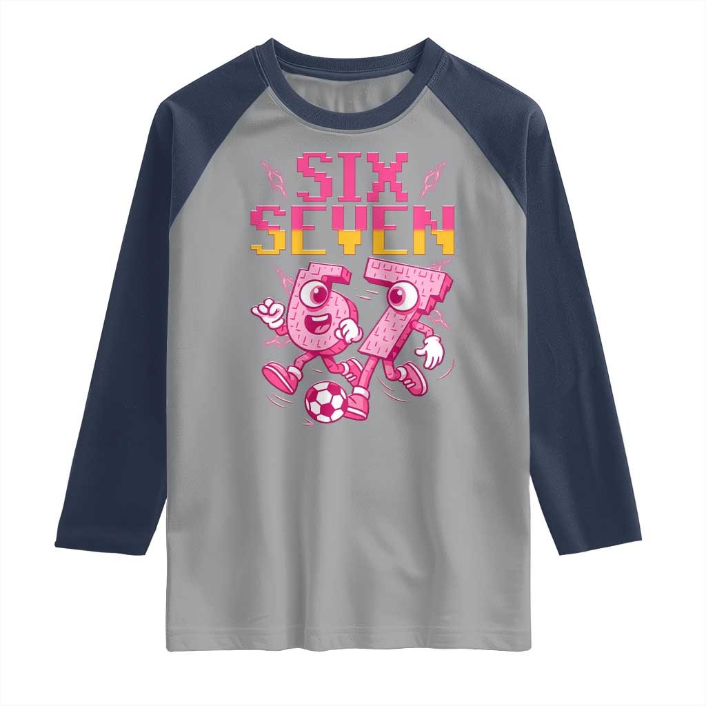 Funny Gen Z Alpha Gift Raglan Shirt Six Seven Meme Soccer Lover TS12 Sport Gray Navy Print Your Wear