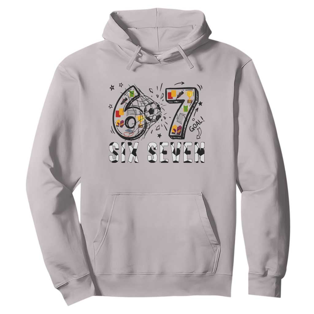 Six Seven Meme Soccer Lover Hoodie Funny Gift For Gen Z TS12 Ice Gray Print Your Wear