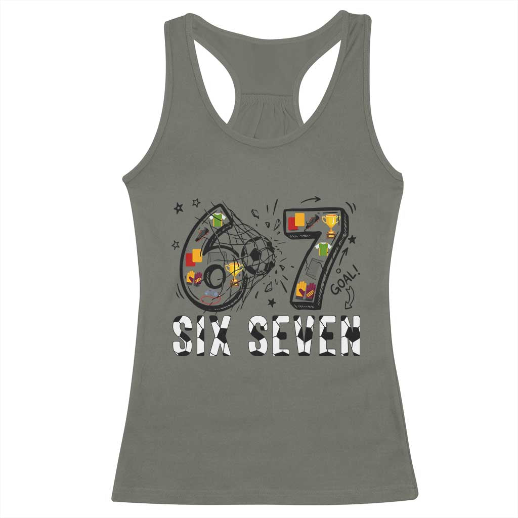 Six Seven Meme Soccer Lover Racerback Tank Top Funny Gift For Gen Z TS12 Military Green Print Your Wear