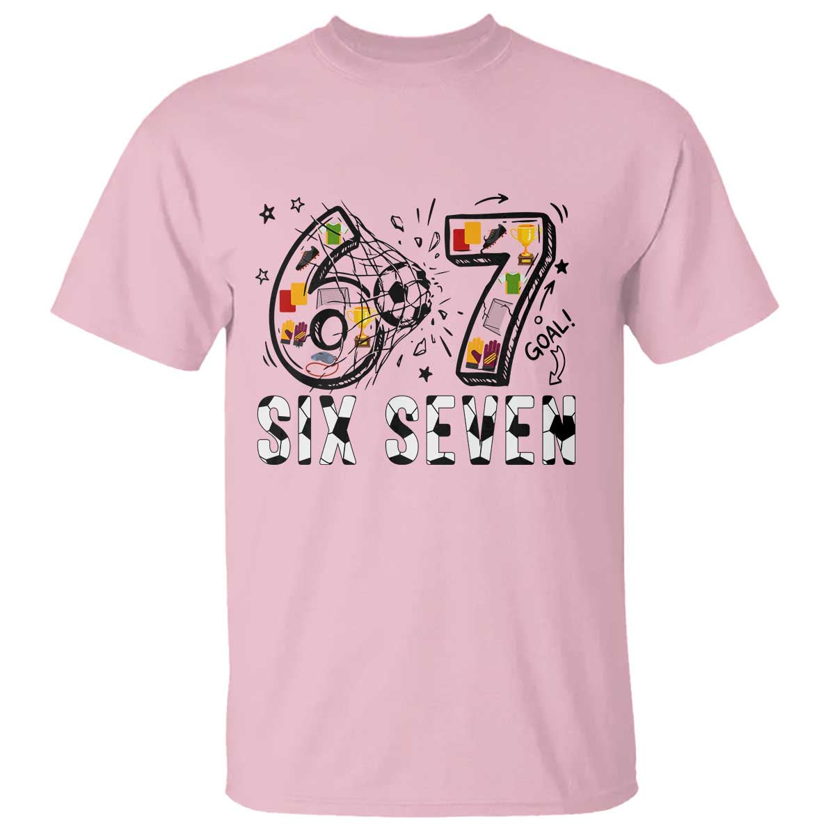 Six Seven Meme Soccer Lover T Shirt Funny Gift For Gen Z TS12 Light Pink Print Your Wear