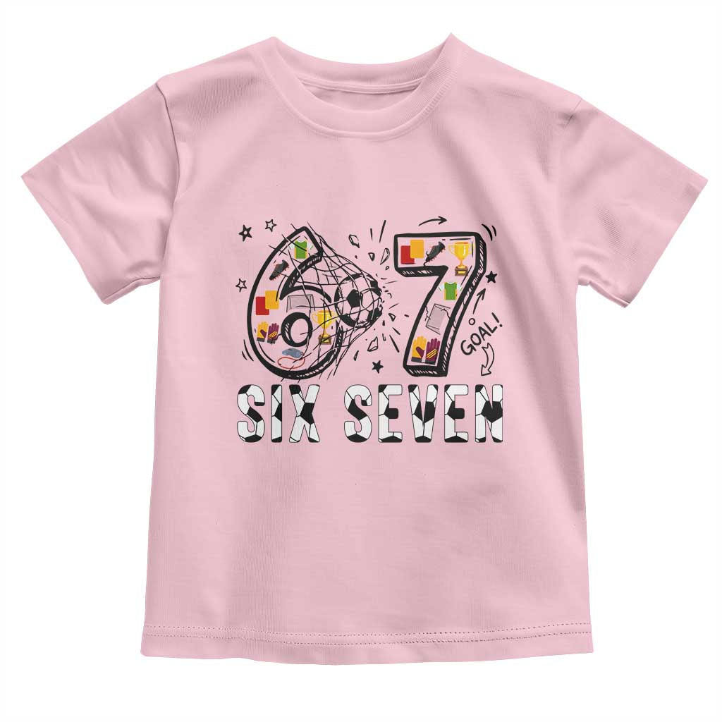 Six Seven Meme Soccer Lover Toddler T Shirt Funny Gift For Gen Z TS12 Light Pink Print Your Wear