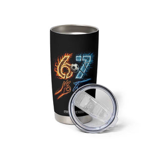 Funny Soccer Lover Tumbler Cup Six Seven Meme Trending Gift TS12 Print Your Wear