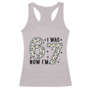 Funny Soccer Racerback Tank Top I Was 6 Now I Am 7 Meme TS12 Ice Gray Print Your Wear