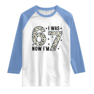 Funny Soccer Raglan Shirt I Was 6 Now I Am 7 Meme TS12 White Carolina Blue Print Your Wear