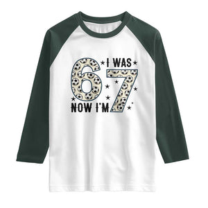 Funny Soccer Raglan Shirt I Was 6 Now I Am 7 Meme TS12 White Dark Forest Green Print Your Wear