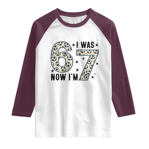 Funny Soccer Raglan Shirt I Was 6 Now I Am 7 Meme TS12 White Maroon Print Your Wear