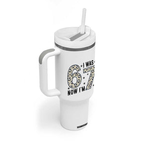 Funny Soccer Tumbler With Handle I Was 6 Now I Am 7 Meme TS12 Print Your Wear