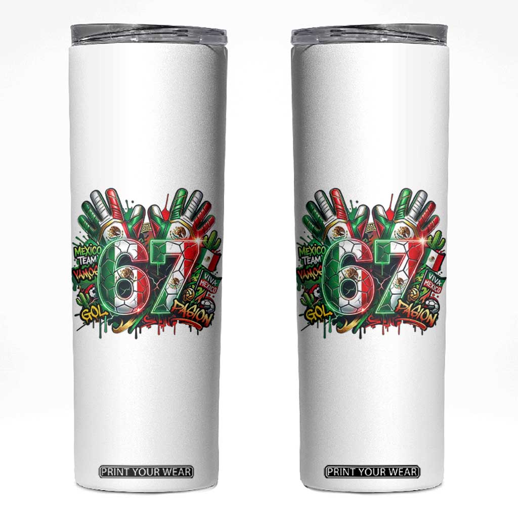 Funny Mexico Soccer Skinny Tumbler Six Seven Meme Trending Gift TS12 White Print Your Wear