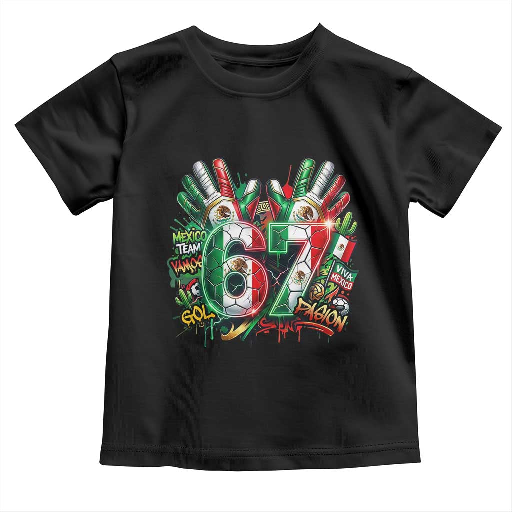 Funny Mexico Soccer Toddler T Shirt Six Seven Meme Trending Gift TS12 Black Print Your Wear