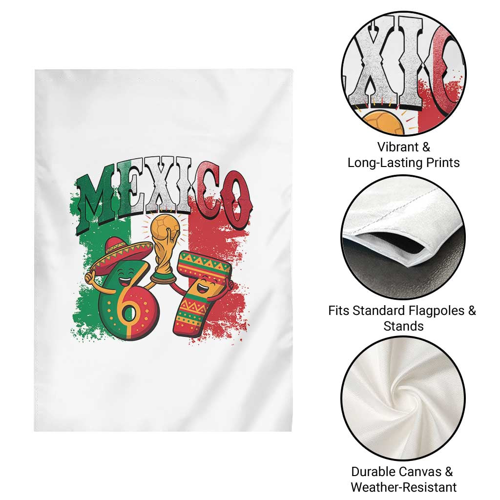 Mexico Soccer Fan Garden Flag Funny 67 Viral Gen Alpha Slang Gift TS12 Print Your Wear