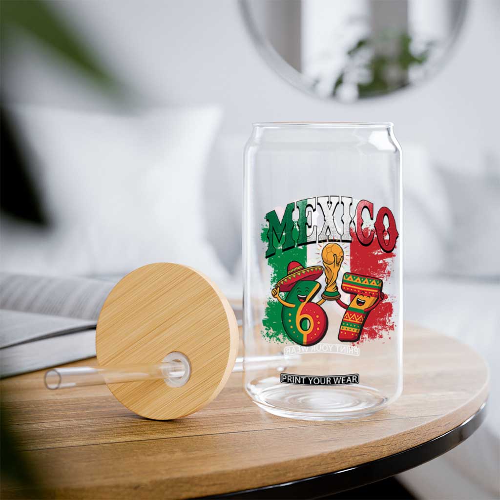 Mexico Soccer Fan Glass Can Funny 67 Viral Gen Alpha Slang Gift TS12 Print Your Wear