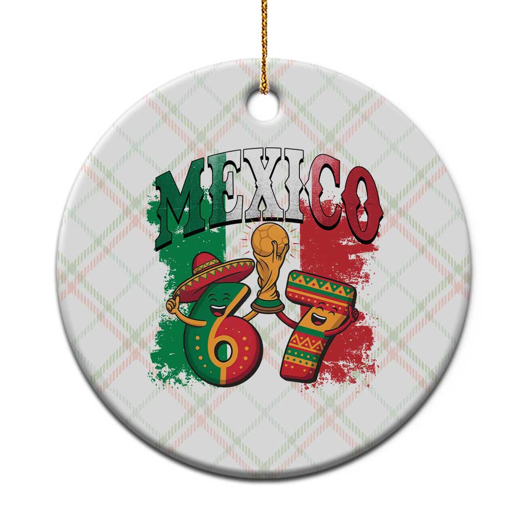 Mexico Soccer Fan Ceramic Ornament Funny 67 Viral Gen Alpha Slang Gift TS12 1pc Christmas Plaid Print Your Wear
