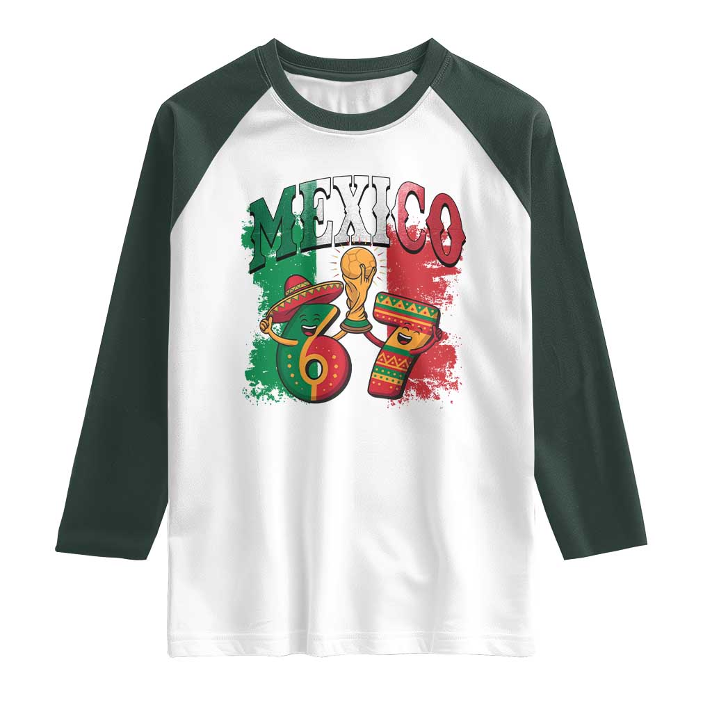 Mexico Soccer Fan Raglan Shirt Funny 67 Viral Gen Alpha Slang Gift TS12 White Dark Forest Green Print Your Wear