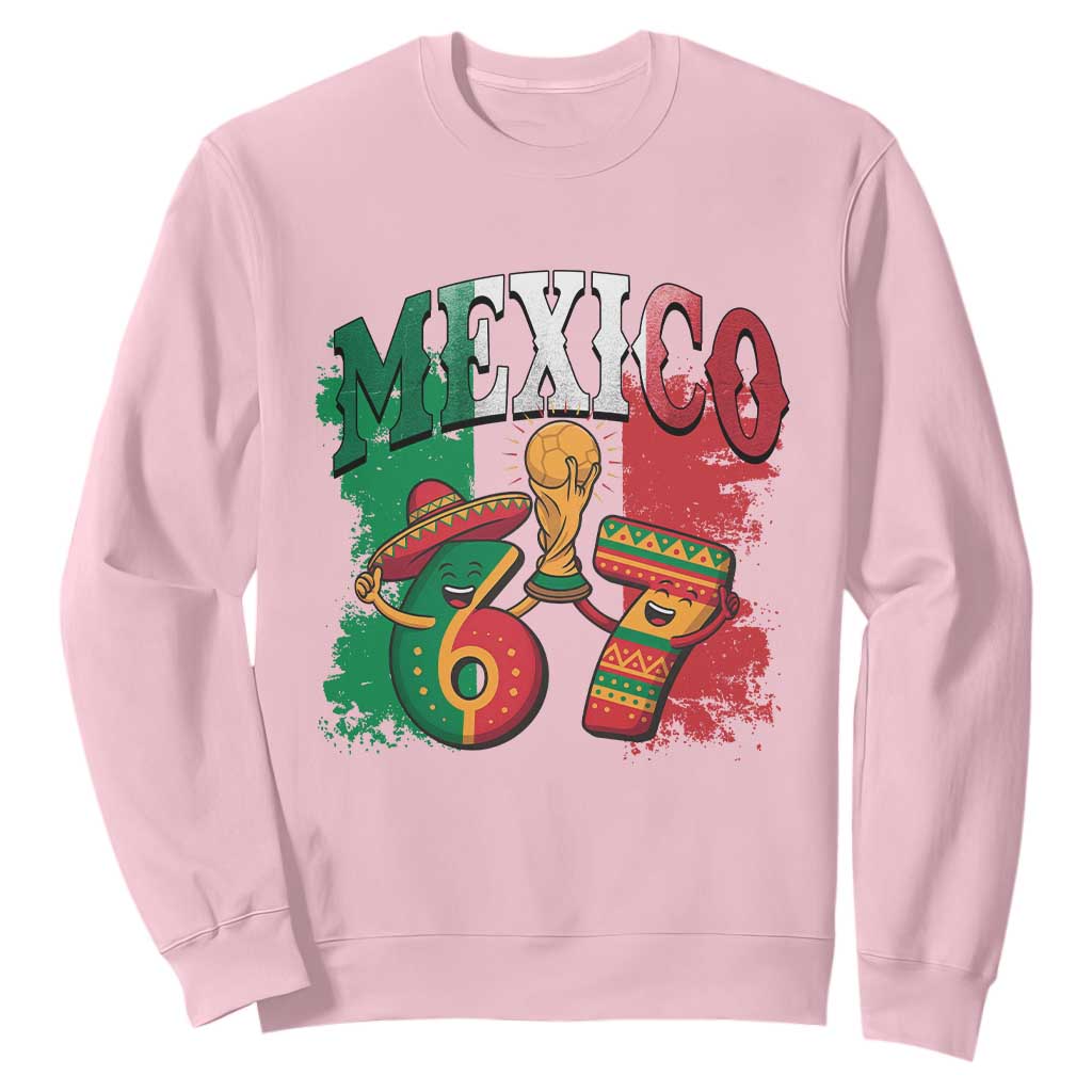 Mexico Soccer Fan Sweatshirt Funny 67 Viral Gen Alpha Slang Gift TS12 Light Pink Print Your Wear