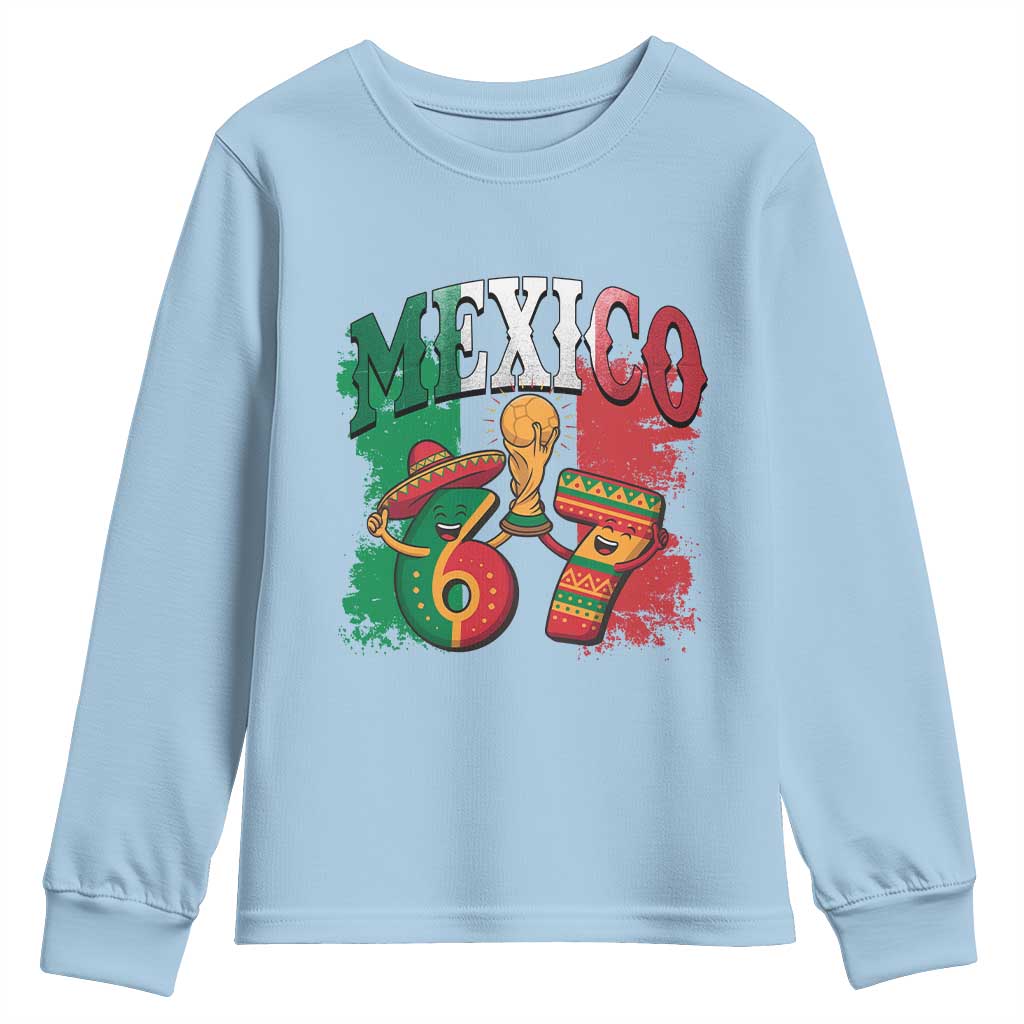 Mexico Soccer Fan Youth Sweatshirt Funny 67 Viral Gen Alpha Slang Gift TS12 Light Blue Print Your Wear