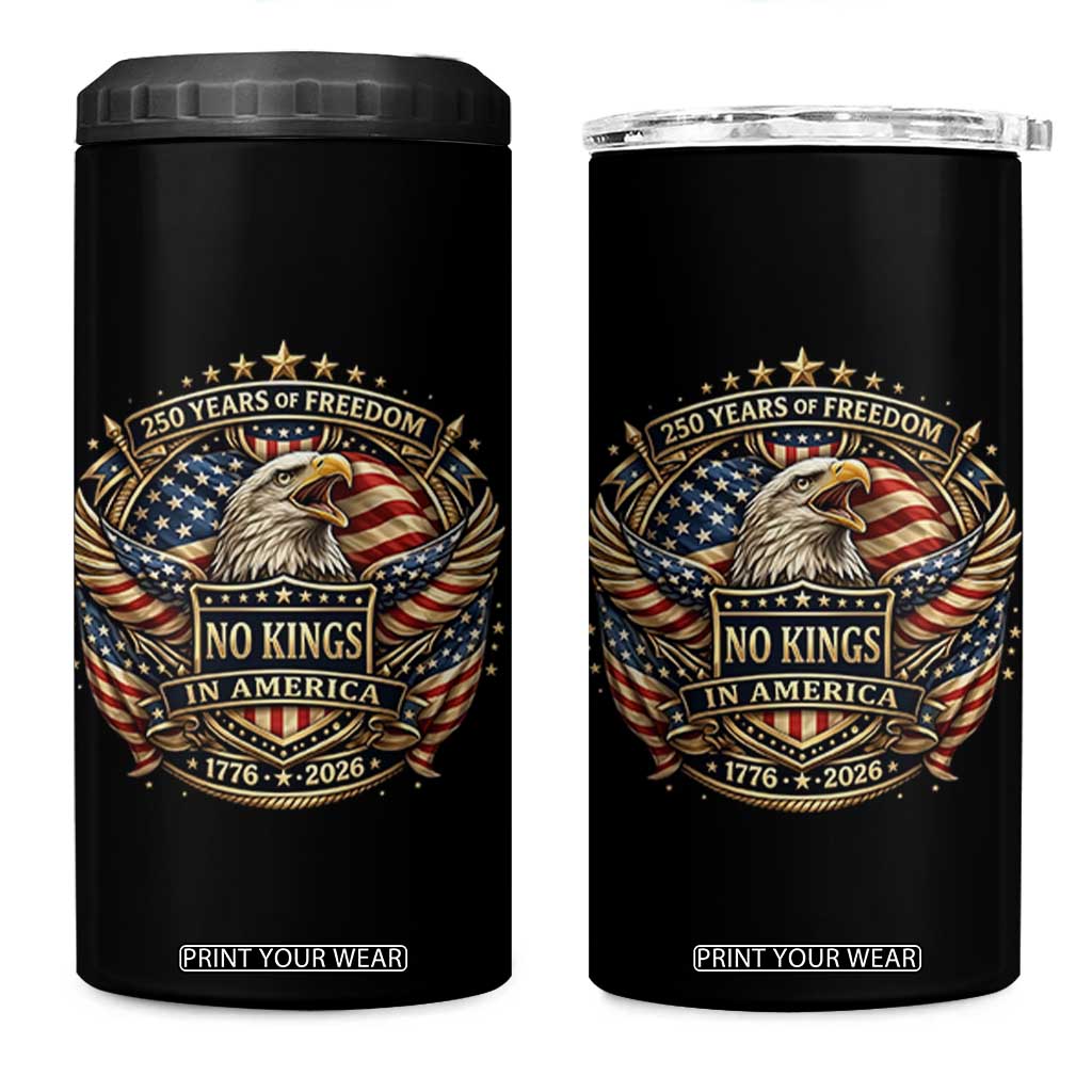 Vintage American Flag Eagle 250th Anniversary 4 in 1 Can Cooler Tumbler No Kings In America TS12 One Size: 16 oz Black Print Your Wear