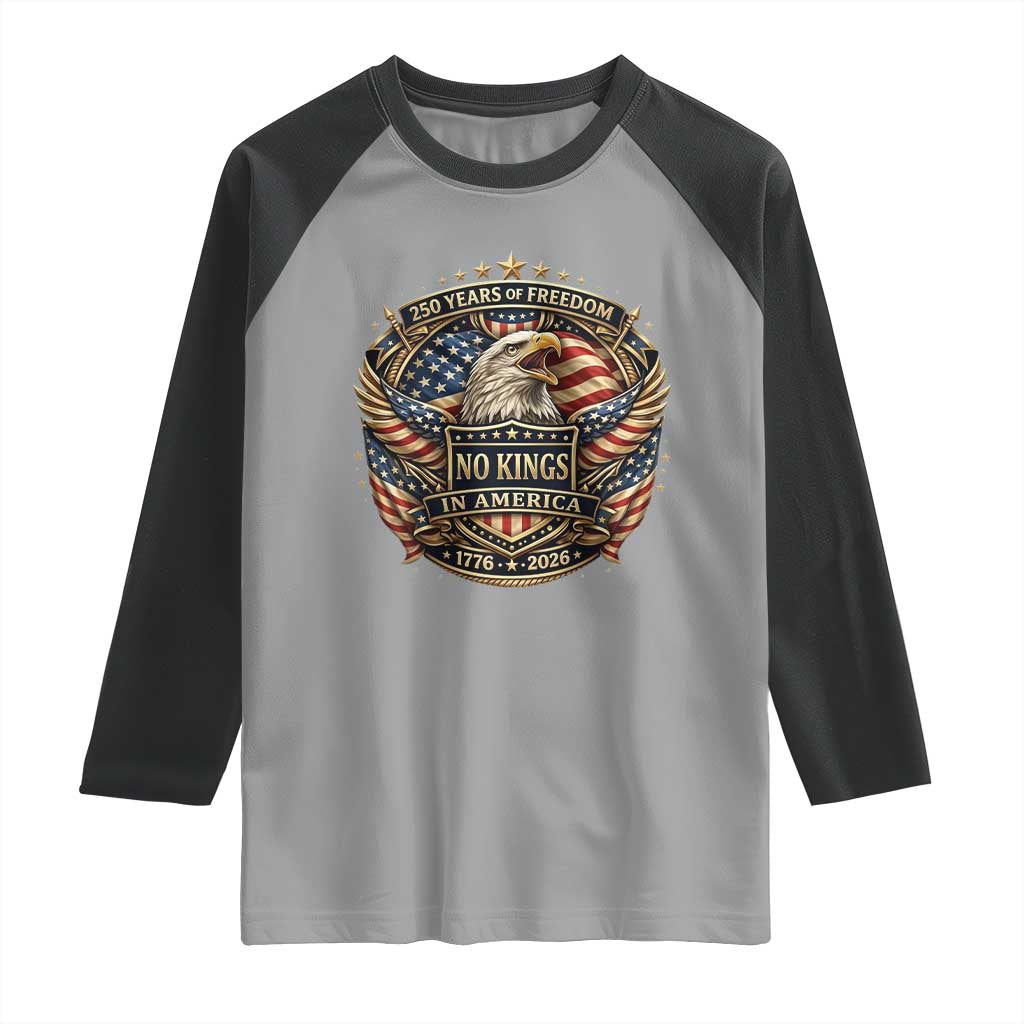 Vintage American Flag Eagle 250th Anniversary Raglan Shirt No Kings In America TS12 Sport Gray Black Print Your Wear