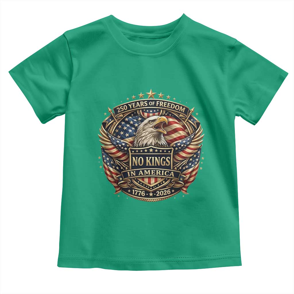 Vintage American Flag Eagle 250th Anniversary Toddler T Shirt No Kings In America TS12 Irish Green Print Your Wear