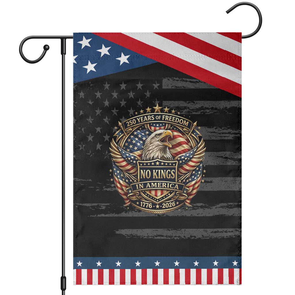 Vintage American Flag Eagle 250th Anniversary Garden Flag No Kings In America TS12 Distressed Black Blue Print Your Wear
