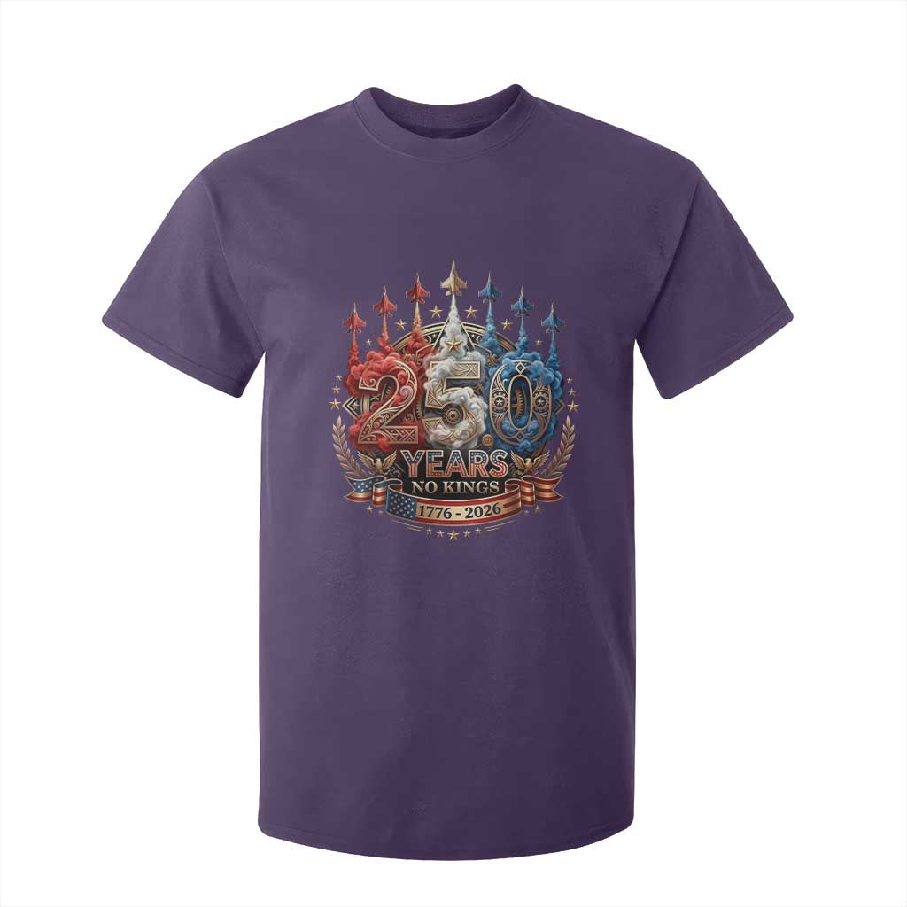 250 Years No Kings T Shirt For Kid Patriotic Independence Anniversary TS12 Purple Print Your Wear