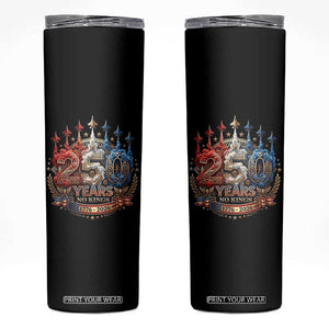 250 Years No Kings Skinny Tumbler Patriotic Independence Anniversary TS12 Black Print Your Wear