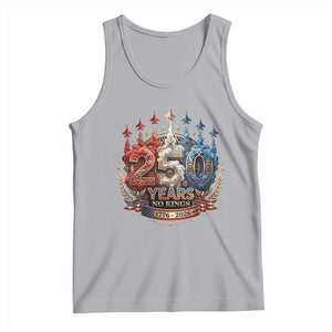 250 Years No Kings Tank Top Patriotic Independence Anniversary TS12 Athletic Heather Print Your Wear