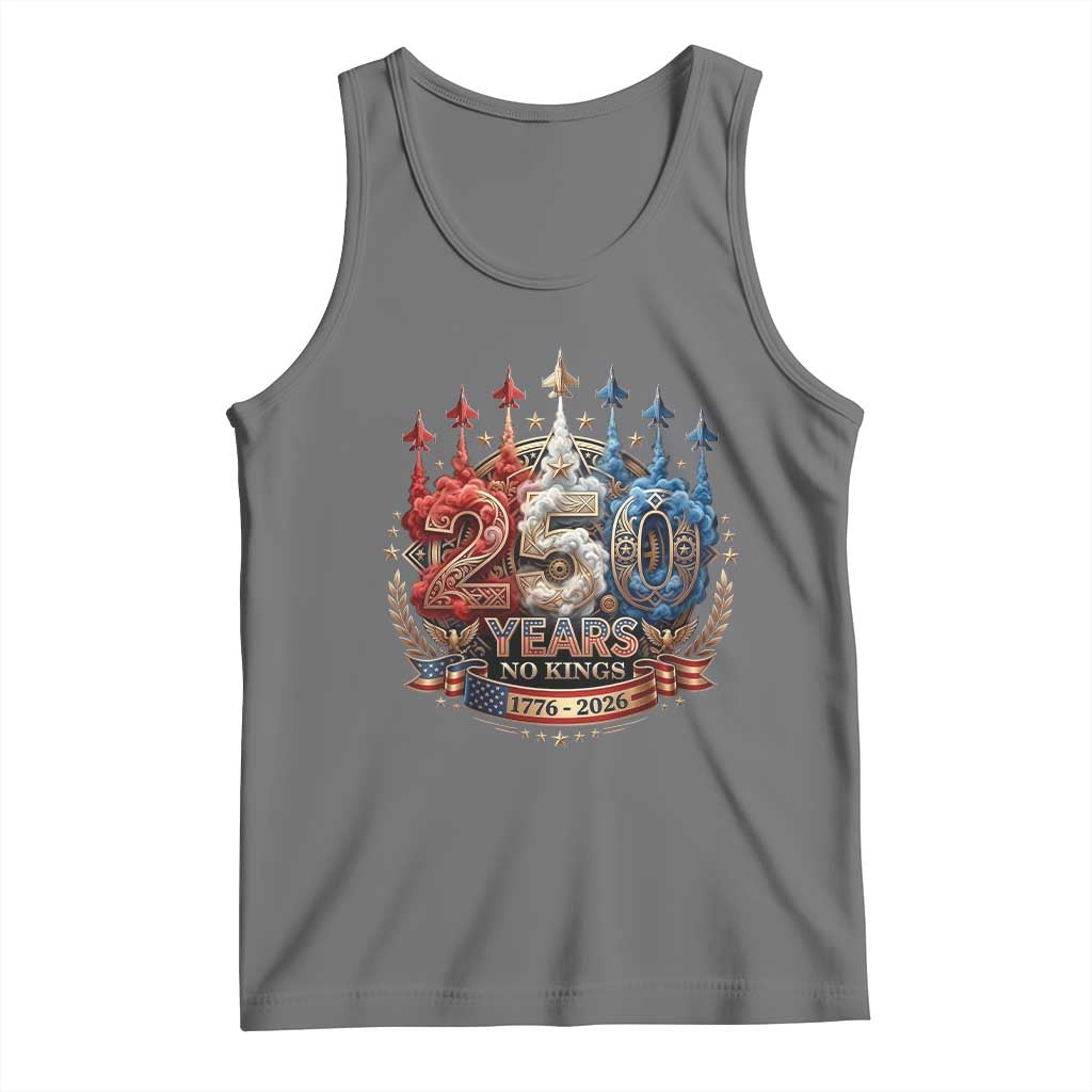 250 Years No Kings Tank Top Patriotic Independence Anniversary TS12 Black Heather Print Your Wear