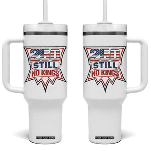 Crown Protest 250 Still No Kings Tumbler With Handle American Independence Pride TS12 One Size: 40 oz White Print Your Wear