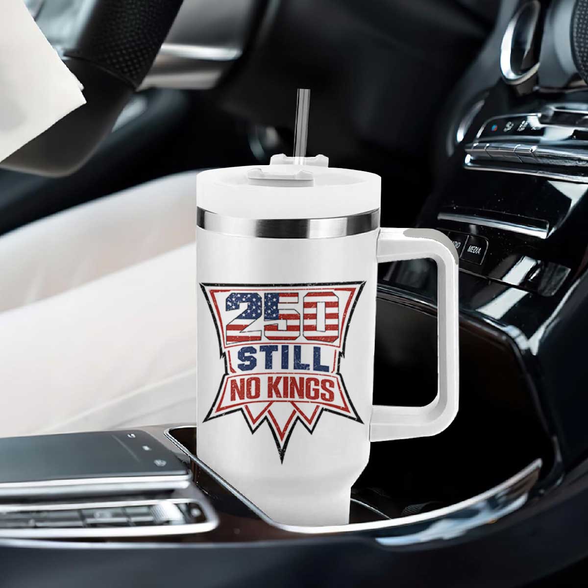 Crown Protest 250 Still No Kings Tumbler With Handle American Independence Pride TS12 Print Your Wear