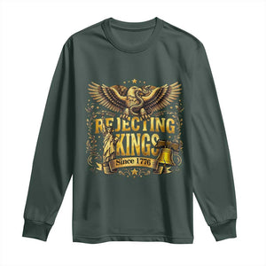 Rejecting Kings Since 1776 Long Sleeve Shirt Eagle Freedom Patriotic TS12 Dark Forest Green Print Your Wear