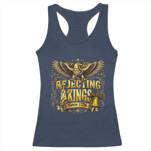 Rejecting Kings Since 1776 Racerback Tank Top Eagle Freedom Patriotic TS12 Navy Print Your Wear