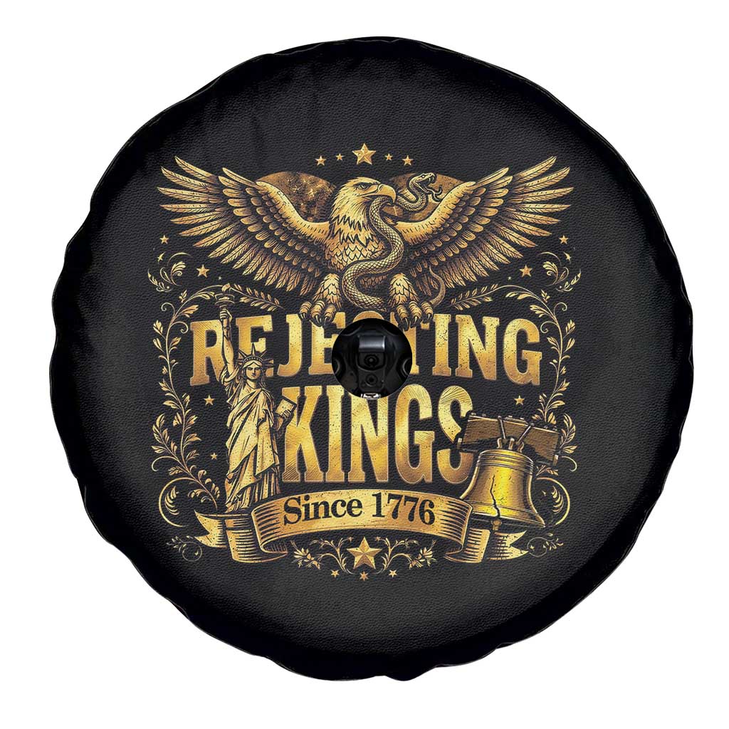 Rejecting Kings Since 1776 Spare Tire Cover Eagle Freedom Patriotic TS12 Print Your Wear