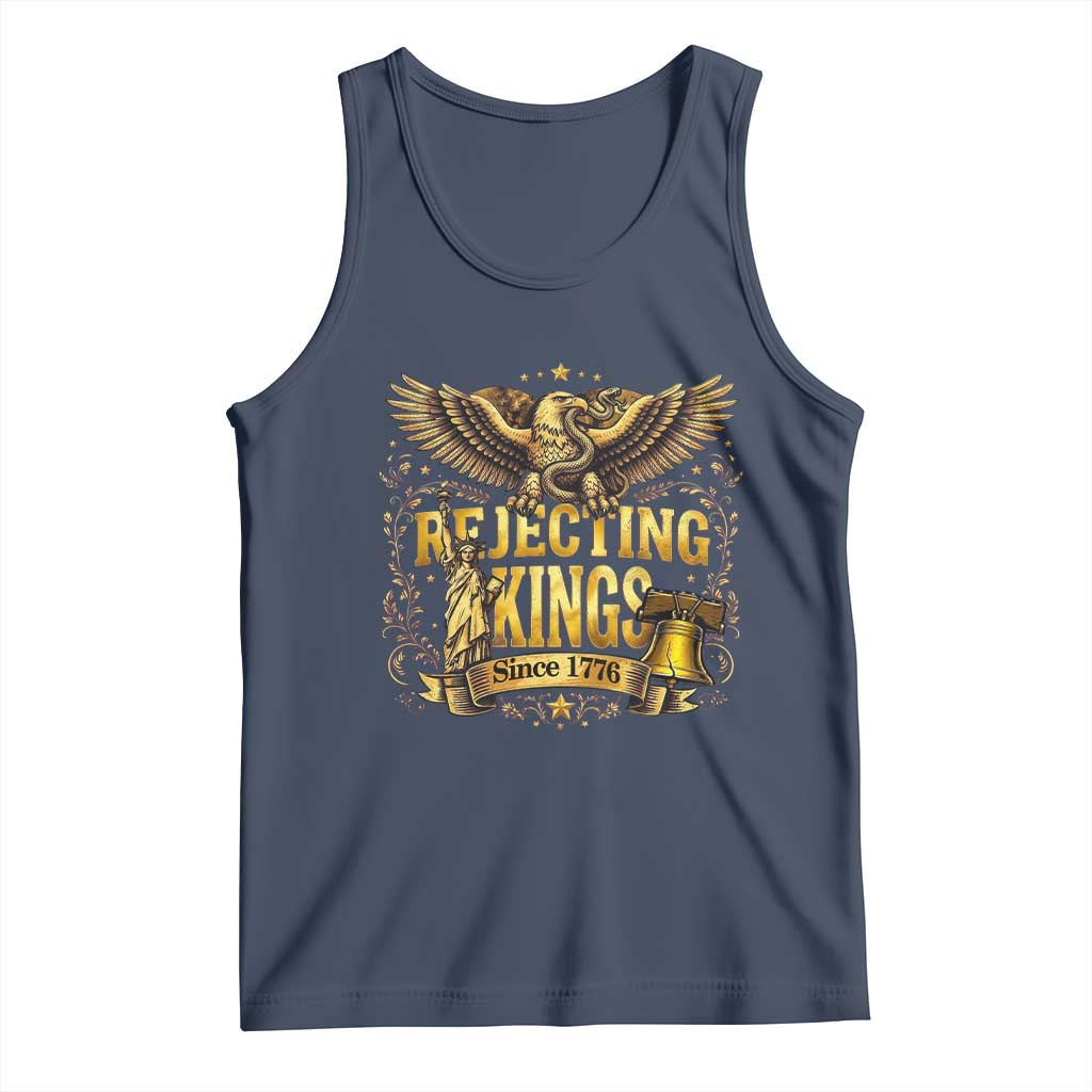 Rejecting Kings Since 1776 Tank Top Eagle Freedom Patriotic TS12 Navy Print Your Wear