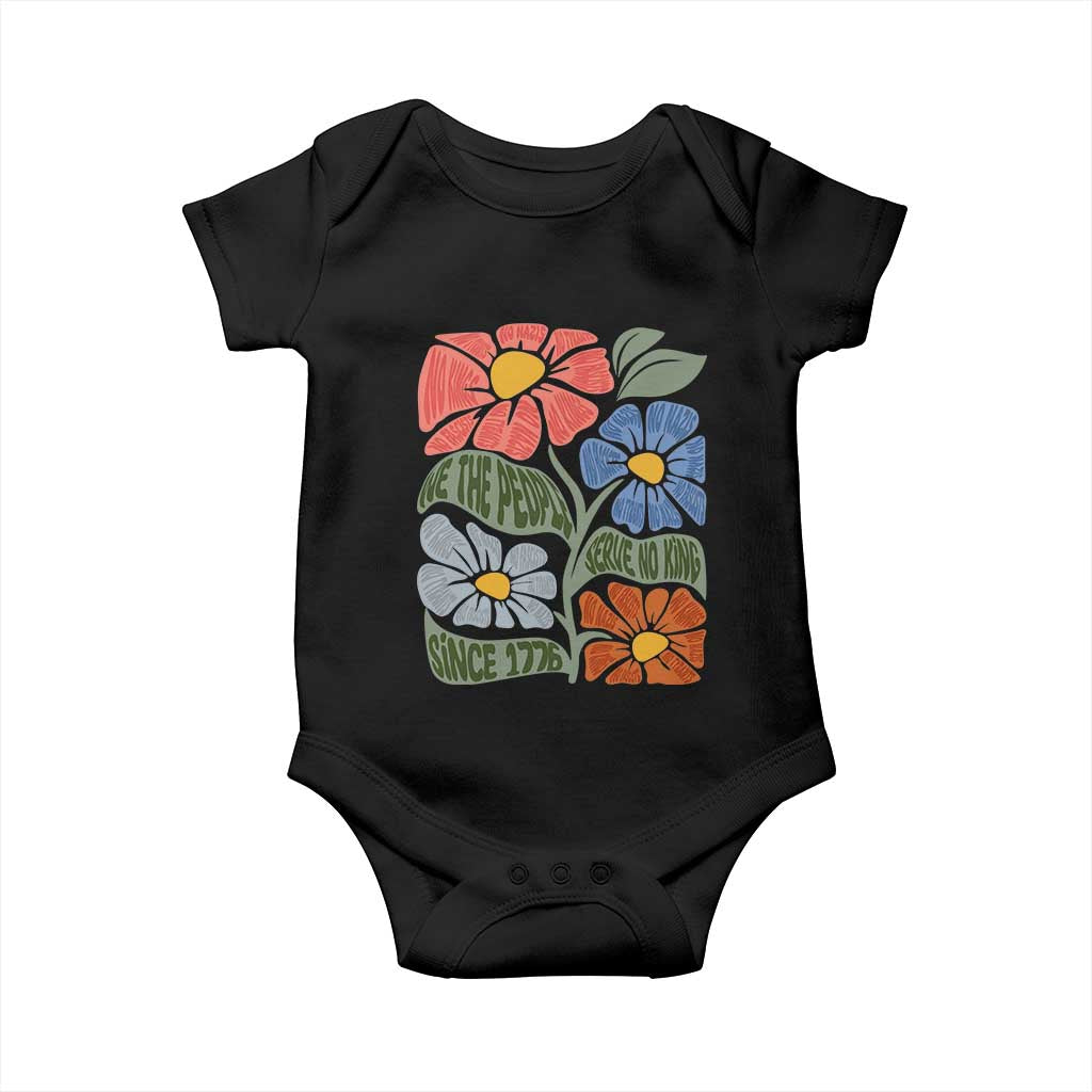 Wildflower Protest Baby Onesie We The People Serve No Kings TS12 Black Print Your Wear