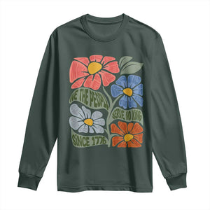 Wildflower Protest Long Sleeve Shirt We The People Serve No Kings TS12 Dark Forest Green Print Your Wear