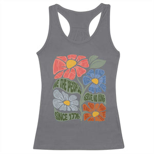 Wildflower Protest Racerback Tank Top We The People Serve No Kings TS12 Charcoal Print Your Wear
