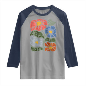 Wildflower Protest Raglan Shirt We The People Serve No Kings TS12 Sport Gray Navy Print Your Wear