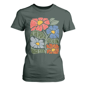 Wildflower Protest T Shirt For Women We The People Serve No Kings TS12 Dark Forest Green Print Your Wear