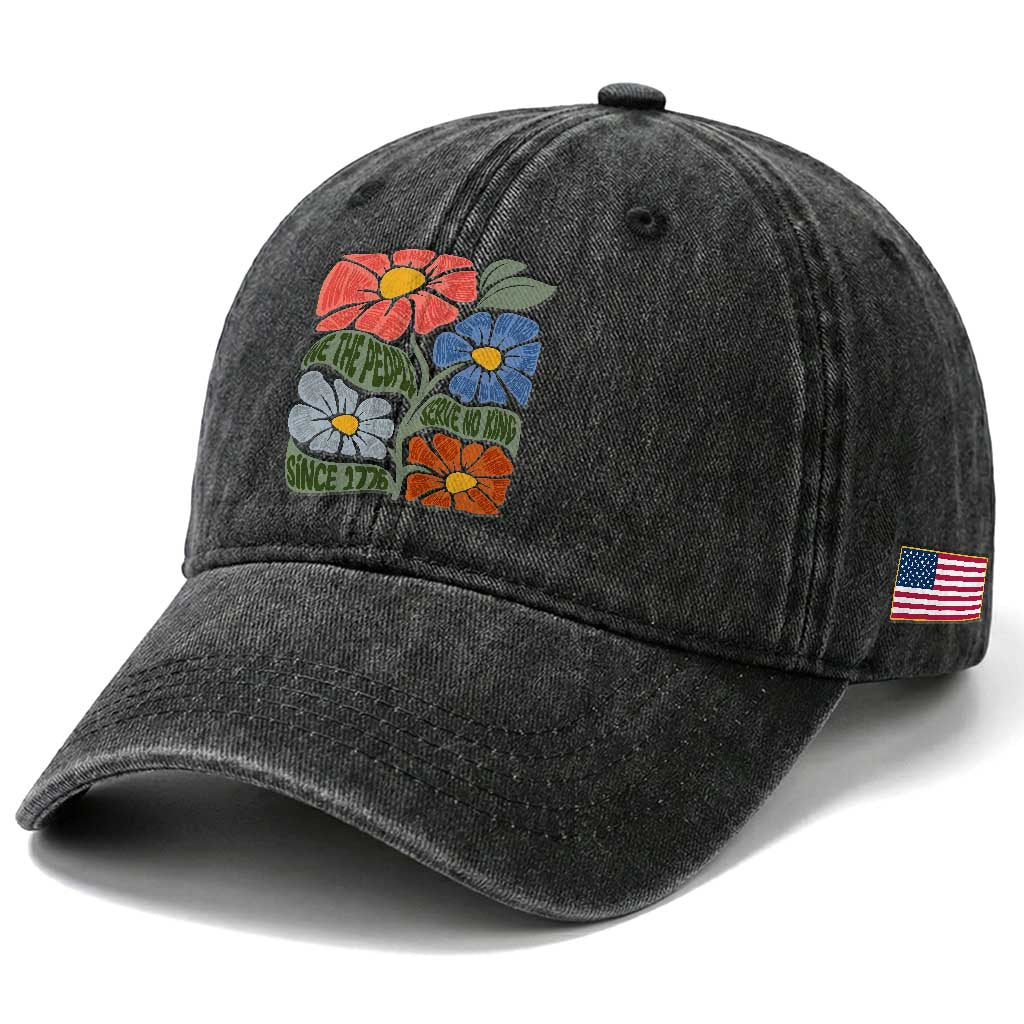 Wildflower Protest Washed Cotton Baseball Cap We The People Serve No Kings TS12 Print Your Wear