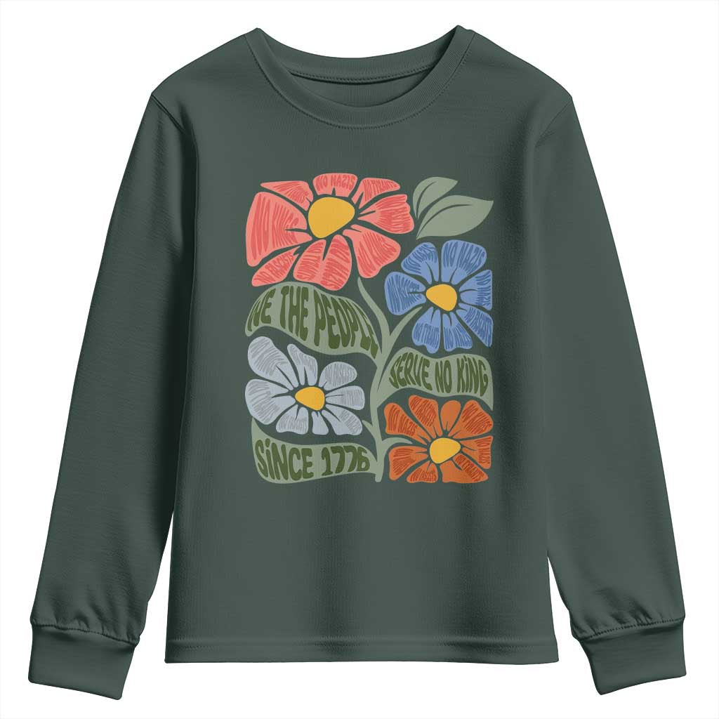 Wildflower Protest Youth Sweatshirt We The People Serve No Kings TS12 Dark Forest Green Print Your Wear