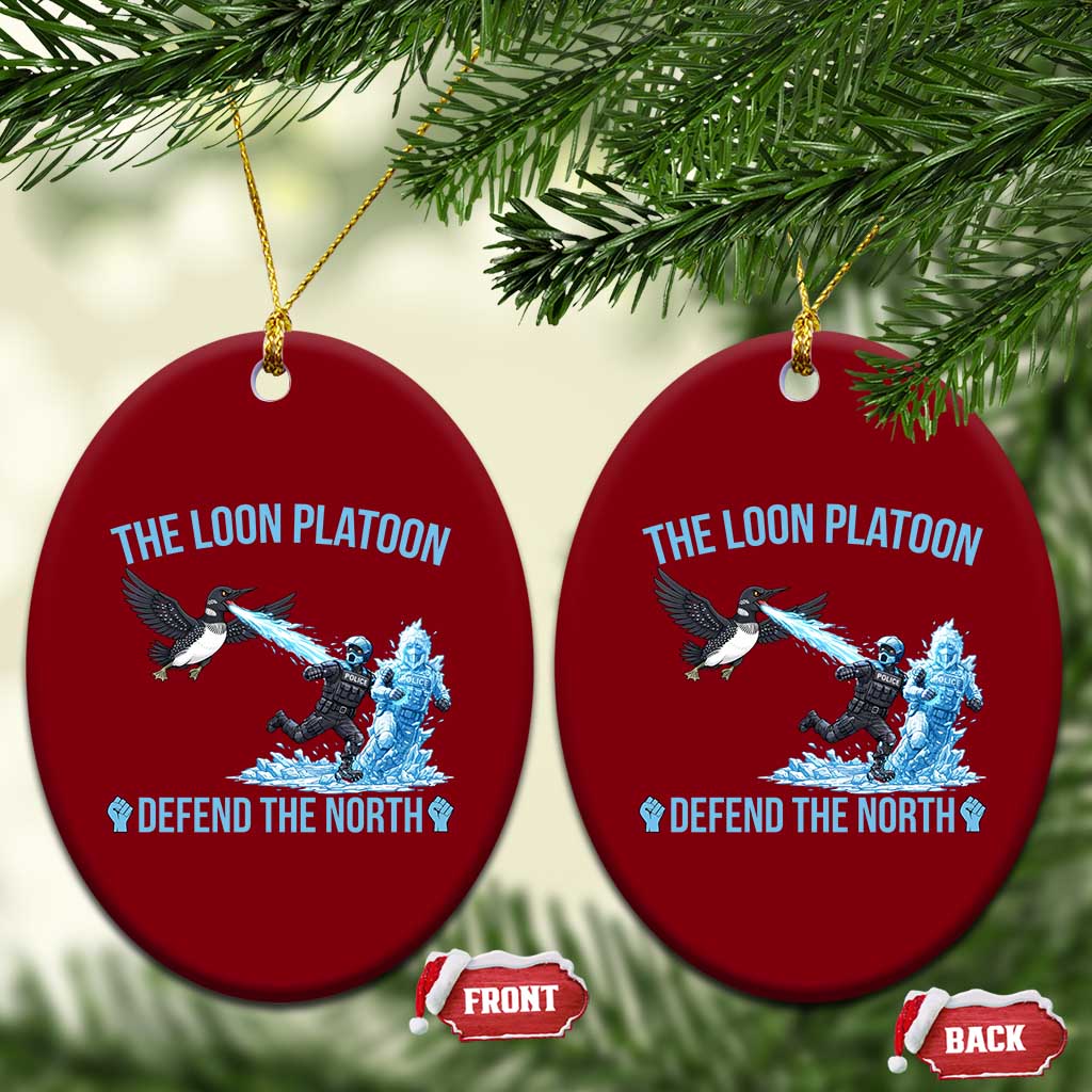 The Loon Platoon Defend The North Ceramic Ornament Minnesota Rebel Loon Resist TS12 Print Your Wear